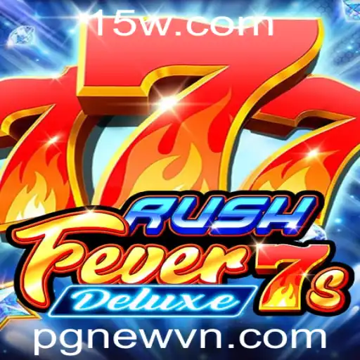 Descubra o Fascinante Mundo de RushFever7sDeluxe com pgnew
