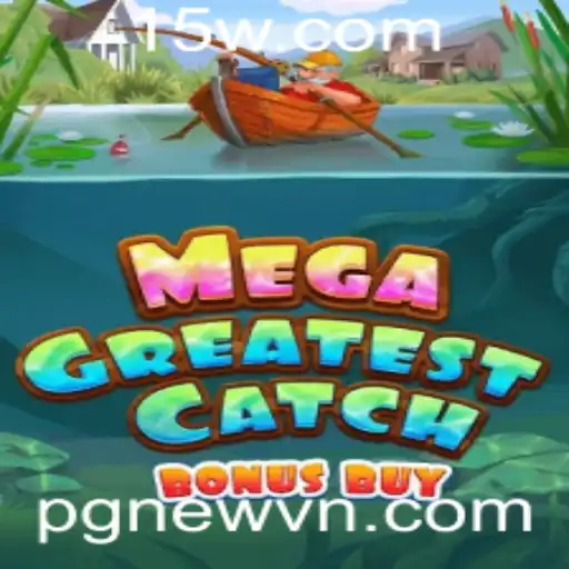 Descubra o Mundo de MegaGreatestCatchBonusBuy: Aventura e Estratégia no Novo Jogo